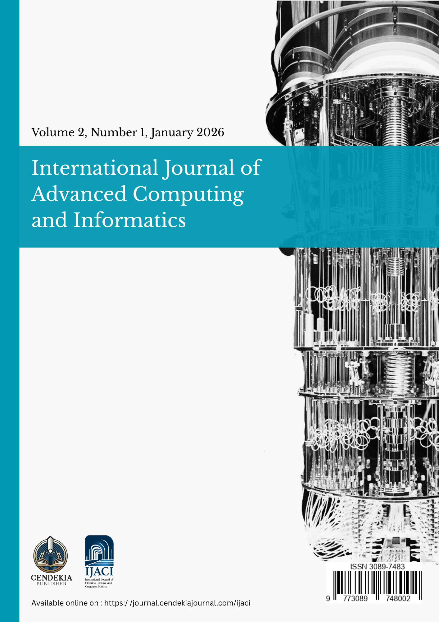 View Vol. 2 No. 1 (2026): International Journal of Advanced Computing and Informatics